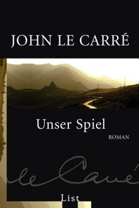 Cover for John Le Carré · List 60733 Lecarre.unser Spiel (Buch)