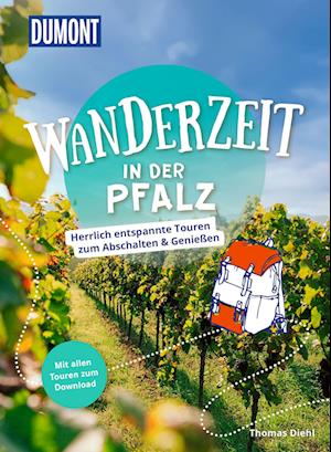 DuMont Wanderzeit in der Pfalz - Thomas Diehl - Książki - DuMont Reiseverlag - 9783616032337 - 5 września 2023