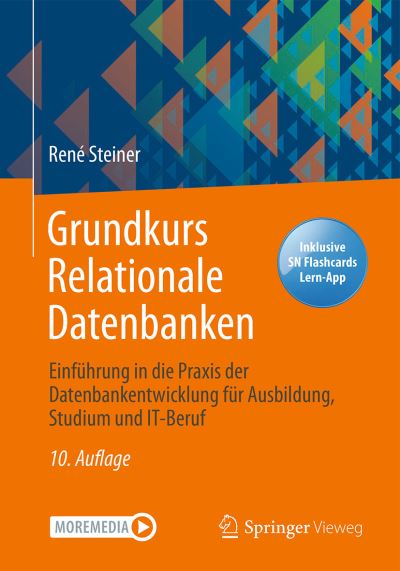 Grundkurs Relationale Datenbanken - Steiner - Books - - 9783658328337 - April 2, 2021