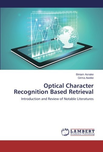 Cover for Girma Aweke · Optical Character Recognition Based Retrieval: Introduction and Review of Notable Literatures (Paperback Book) (2014)