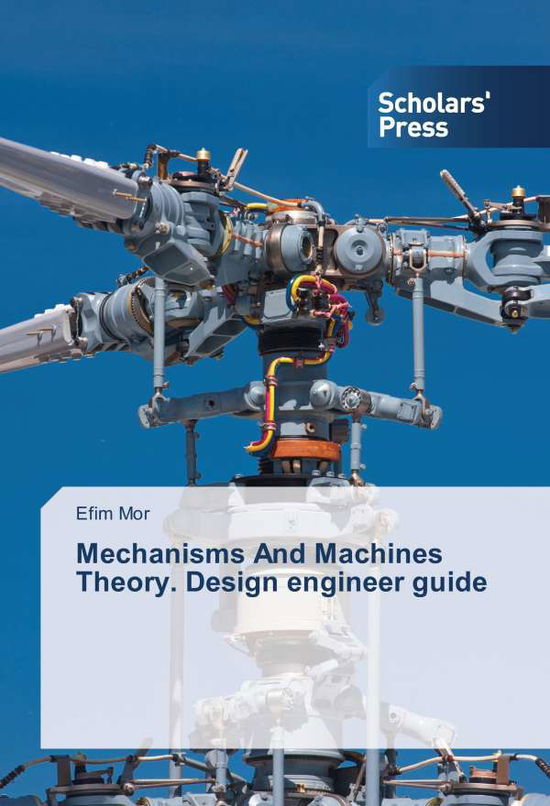 Cover for Mor · Mechanisms And Machines Theory. Des (Book)