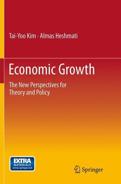 Cover for Tai-Yoo Kim · Economic Growth: The New Perspectives for Theory and Policy (Pocketbok) [Softcover reprint of the original 1st ed. 2014 edition] (2016)