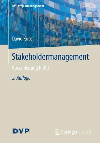 Cover for Krips · Stakeholdermanagement (Book) [2nd 2., Neu Bearb. Aufl. 2017 edition] (2017)