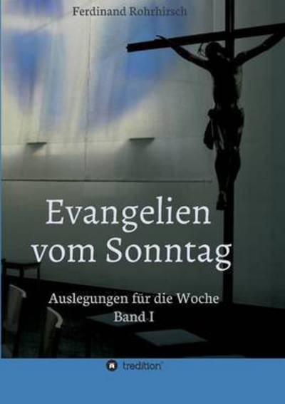 Cover for Ferdinand Rohrhirsch · Evangelien Vom Sonntag (Paperback Book) (2015)