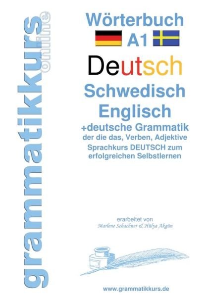 Wörterbuch A1 Deutsch - Schwe - Schachner - Books -  - 9783738646337 - October 16, 2015