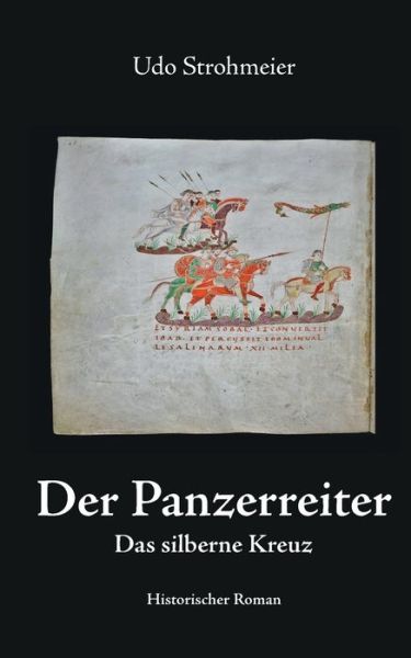 Cover for Udo Strohmeier · Der Panzerreiter: Das silberne Kreuz (Paperback Book) (2021)
