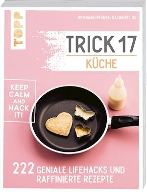 Cover for Benjamin Behnke · Trick 17 - Küche (Paperback Book) (2022)