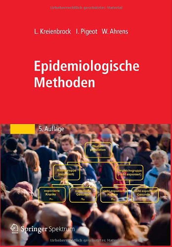 Lothar Kreienbrock · Epidemiologische Methoden (Pocketbok) (2012)