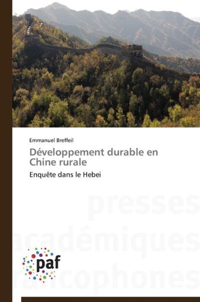 Cover for Emmanuel Breffeil · Développement Durable en Chine Rurale: Enquête Dans Le Hebei (Pocketbok) [French edition] (2018)