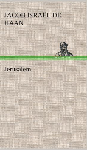 Cover for Jacob Israel De Haan · Jerusalem (Hardcover Book) [Dutch edition] (2013)