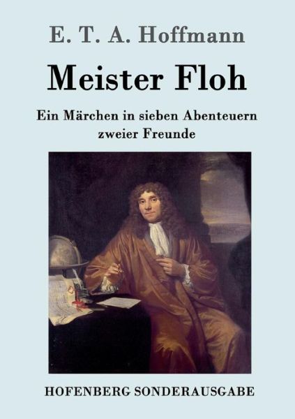 Meister Floh - Hoffmann - Books - - 9783861997337 - November 21, 2016