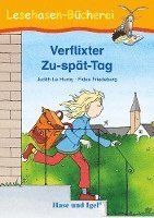 Cover for Judith Le Huray · Verflixter Zu-spät-Tag (Book) (2022)