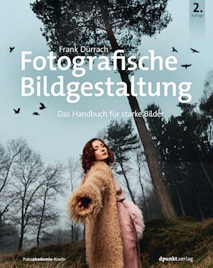 Cover for Frank Dürrach · Fotografische Bildgestaltung (Buch) (2023)