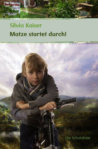 Cover for Silvia Kaiser · Matze startet durch (Paperback Book) [German edition] (2010)