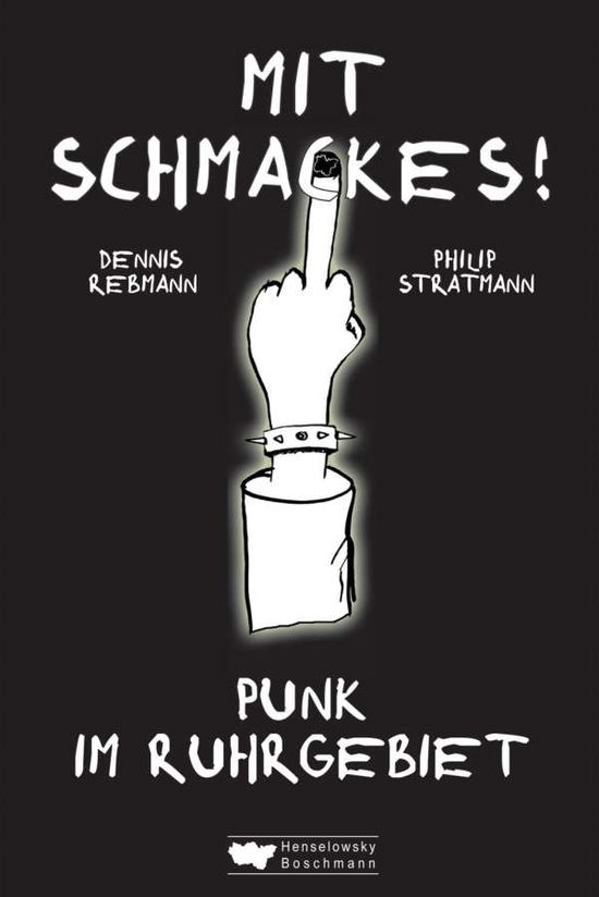 Cover for Rebmann · Mit Schmackes! (Book)