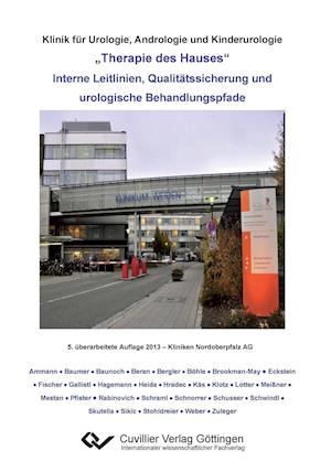 Cover for Theodor Klotz · Therapie des Hauses. Interne Leitlinien, Qualitätssicherung und urologische Behandlungspfade (Paperback Book) (2013)