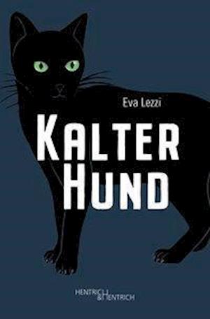 Cover for Lezzi · Kalter Hund (N/A)