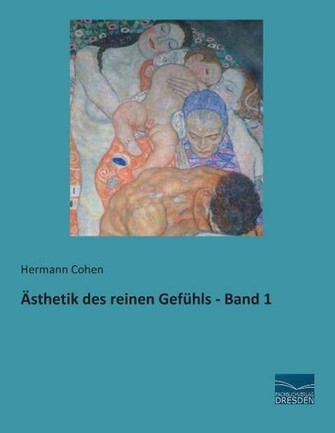 Cover for Cohen · Ästhetik des reinen Gefühls - Ban (Buch)