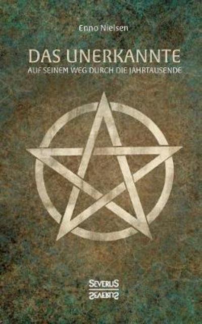 Cover for Nielsen · Das Unerkannte (Book) (2021)