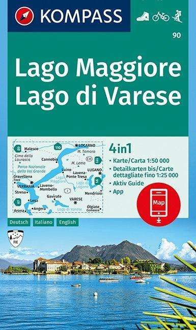 Carta Escursionistica N. 90. Lago Maggiore, Lago Di Varese 1:50.000. Ediz. Italiana, Tedesca E Inglese - Mair-Dumont / Kompass - Books - Skompa - 9783990444337 - April 1, 2018