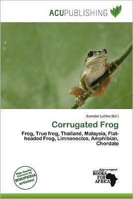 Cover for Evander Luther · Corrugated Frog (Book) (2011)