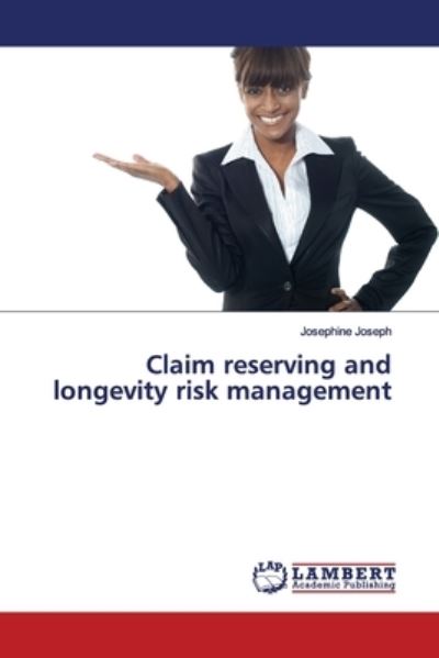 Cover for Joseph · Claim reserving and longevity ri (Book) (2019)