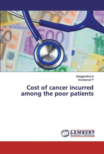 Cover for A · Cost of cancer incurred among the poo (Bog) (2020)