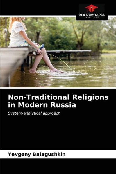 Cover for Yevgeny Balagushkin · Non-Traditional Religions in Modern Russia (Paperback Book) (2021)