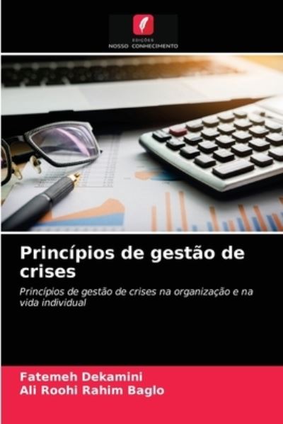 Cover for Fatemeh Dekamini · Principios de gestao de crises (Paperback Book) (2021)
