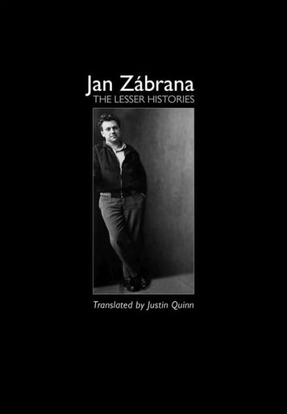 Cover for Jan Zabrana · The Lesser Histories - Modern Czech Classics (Paperback Book) (2023)
