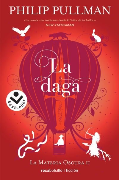 Cover for Philip Pullman · La materia oscura 2. La daga (Paperback Book) (2019)
