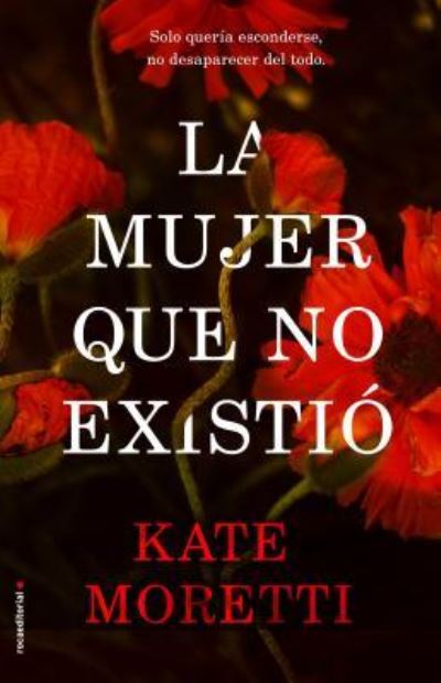 Cover for Kate Moretti · Mujer Que No Existio, La (Paperback Book) (2019)