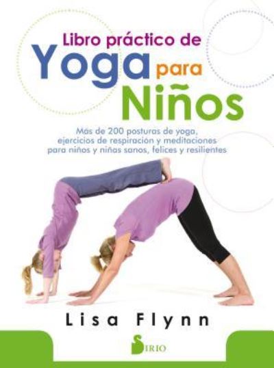 Cover for Lisa Flynn · Libro Practico de Yoga Para Ninos (Paperback Book) (2018)