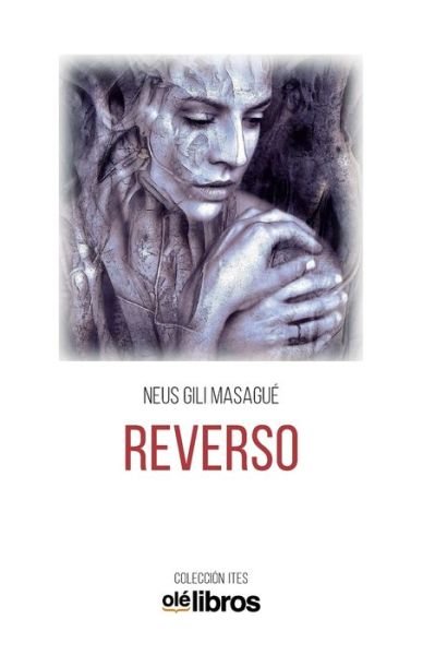 Cover for Neus Gili Masague · Reverso (Paperback Bog) (2019)