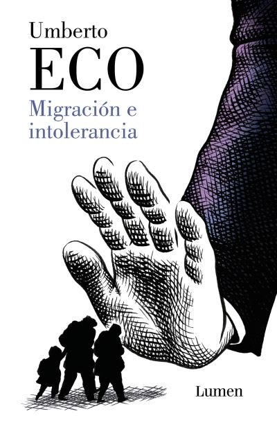 Cover for Umberto Eco · Migracion e intolerancia / Migration and Intolerance (Taschenbuch) (2020)