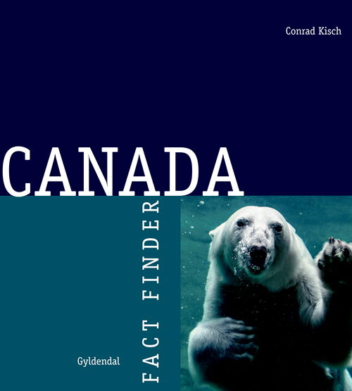 Cover for Conrad Kisch · Fact Finder: Canada (Sewn Spine Book) [1er édition] (2020)