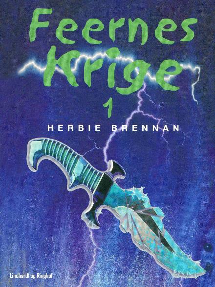 Cover for Herbie Brennan · Feernes krige: Feernes krige - Bind 1 (Sewn Spine Book) [2nd edition] (2017)