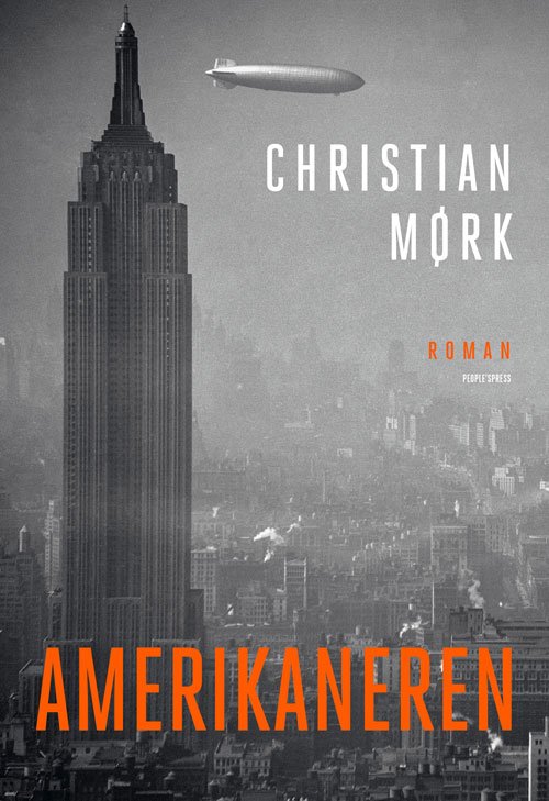 Cover for Christian Mørk · Amerikaneren (Bound Book) [1st edition] (2019)