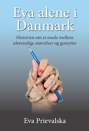 Cover for Eva Prievalska · Eva alene i Danmark (Taschenbuch) [1. Ausgabe] (2022)