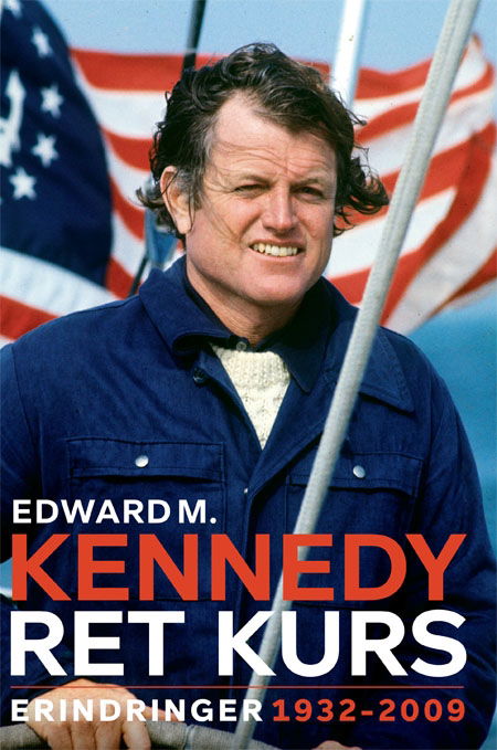 Cover for Edward M. Kennedy · Ret kurs (Sewn Spine Book) [1st edition] (2010)