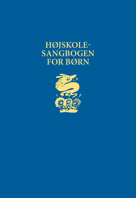 Cover for Antologi · Højskolesangbogen for børn (Inbunden Bok) [2:a utgåva] (2023)