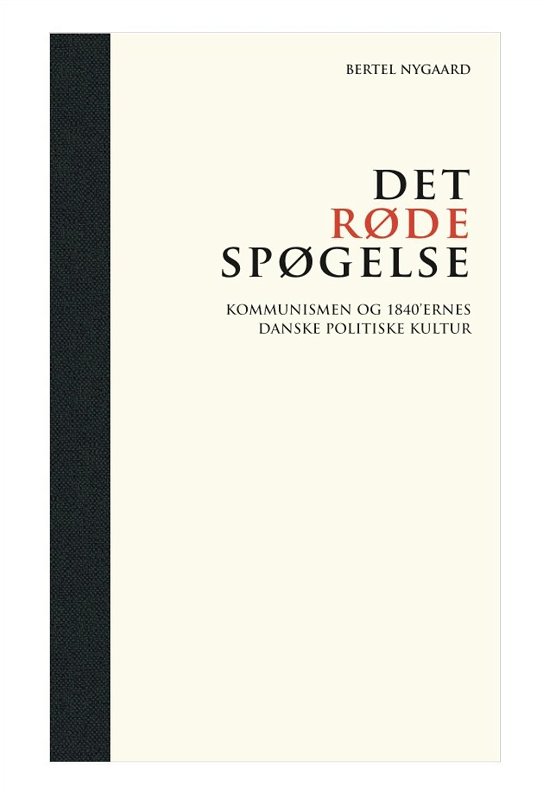 Cover for Bertel Nygaard · Det røde spøgelse (Bound Book) [1th edição] [Indbundet] (2014)