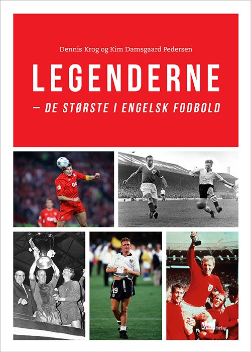 Cover for Dennis Krog og Kim Damsgaard Pedersen · Legenderne (Hæftet bog) (2015)