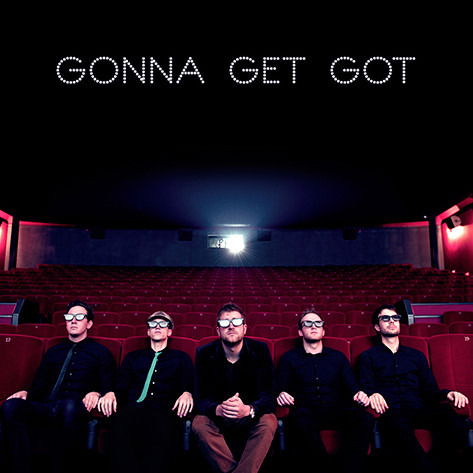 Gonna Get Got - Juice - Musiikki - BRAVE BURGER - 9789081643337 - torstai 18. heinäkuuta 2013