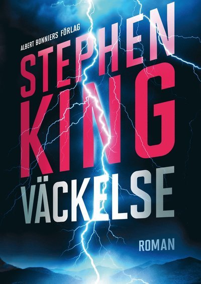 Cover for Stephen King · Väckelse (Book) (2015)