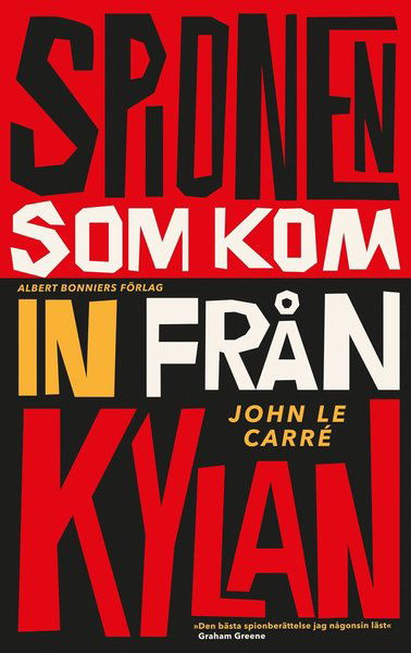 Cover for John le Carré · Spionen som kom in från kylan (Hardcover Book) (2021)