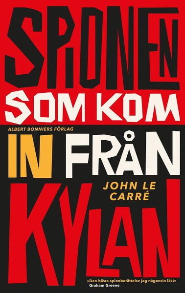 Cover for John Le Carré · Spionen som kom in från kylan (Gebundesens Buch) (2021)