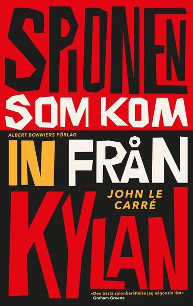 Cover for John Le Carré · Spionen som kom in från kylan (Innbunden bok) (2021)