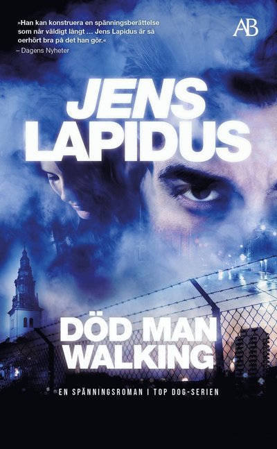 Död man walking - Jens Lapidus - Bøker - Albert Bonniers förlag - 9789100807337 - 10. oktober 2024