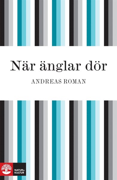 Cover for Andreas Roman · När änglar dör (ePUB) (2010)